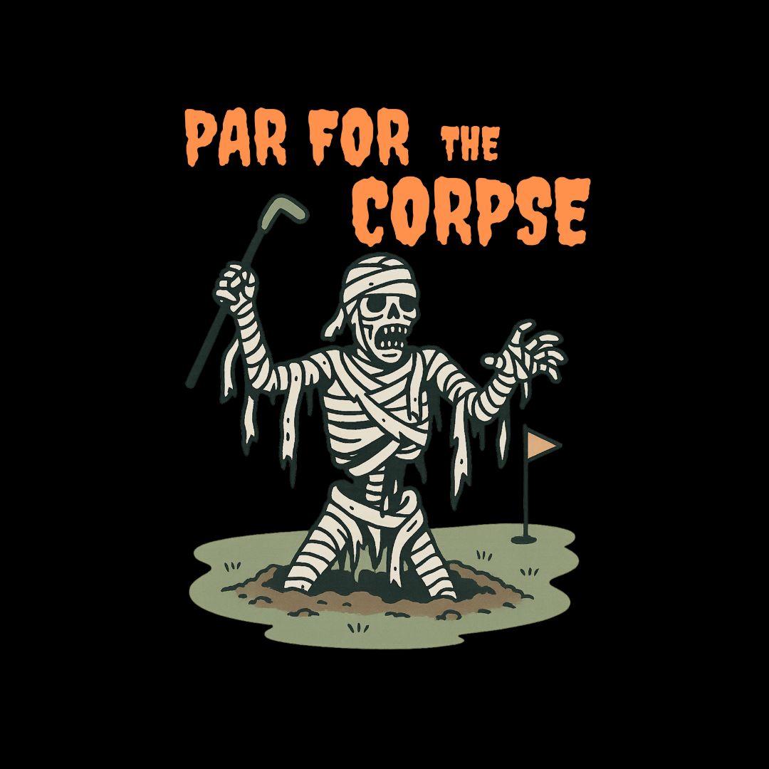 Par for the Corpse - Halloween Golf T-Shirt