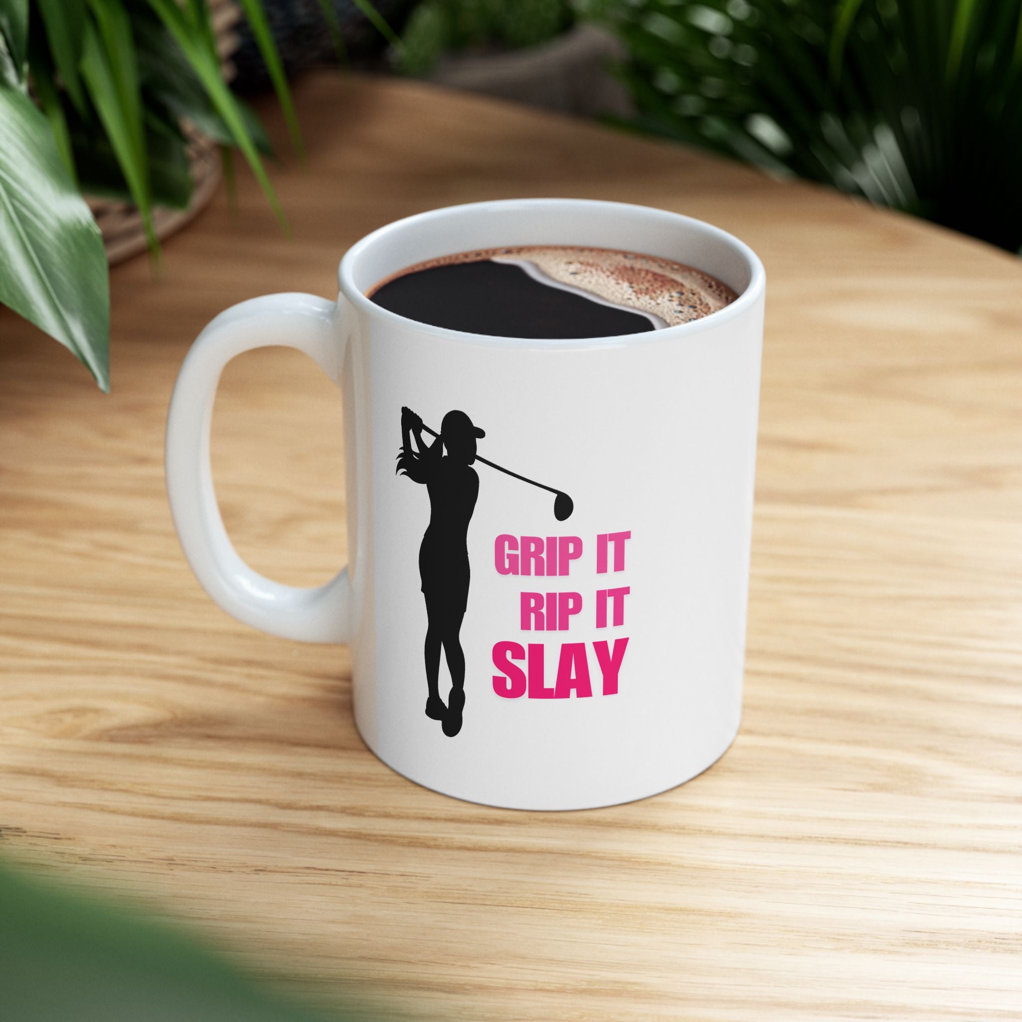 GRIP IT, RIP IT, SLAY - Mug