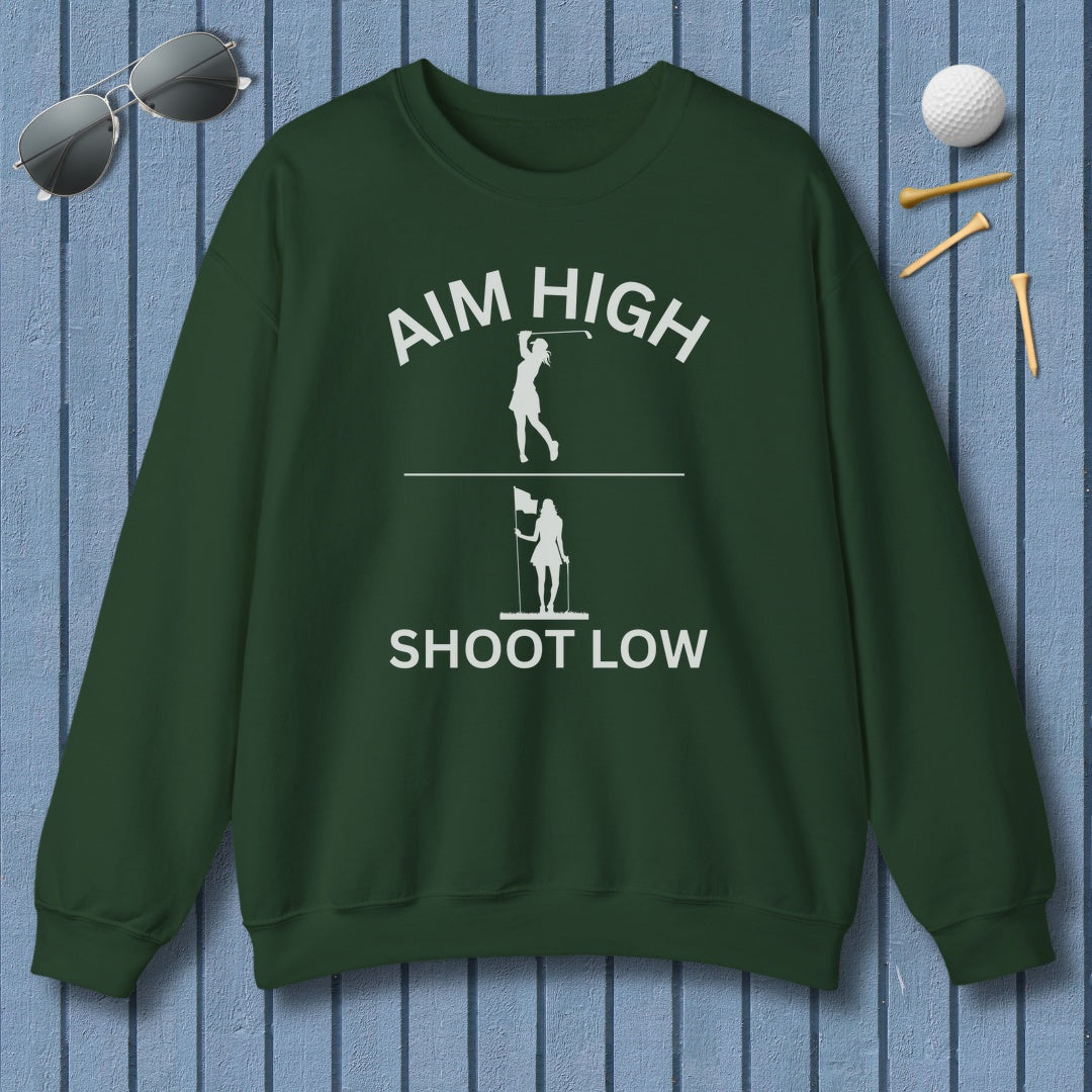 Aim High - Shoot Low (Female) - Adult Golf Sweatshirt in Forest Green