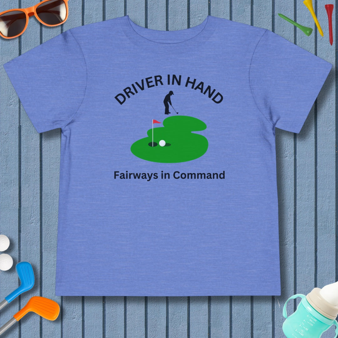 Driver in Hand - Fairways in Command (Male) - Toddler Golf T-Shirt in Heather Columbia Blue