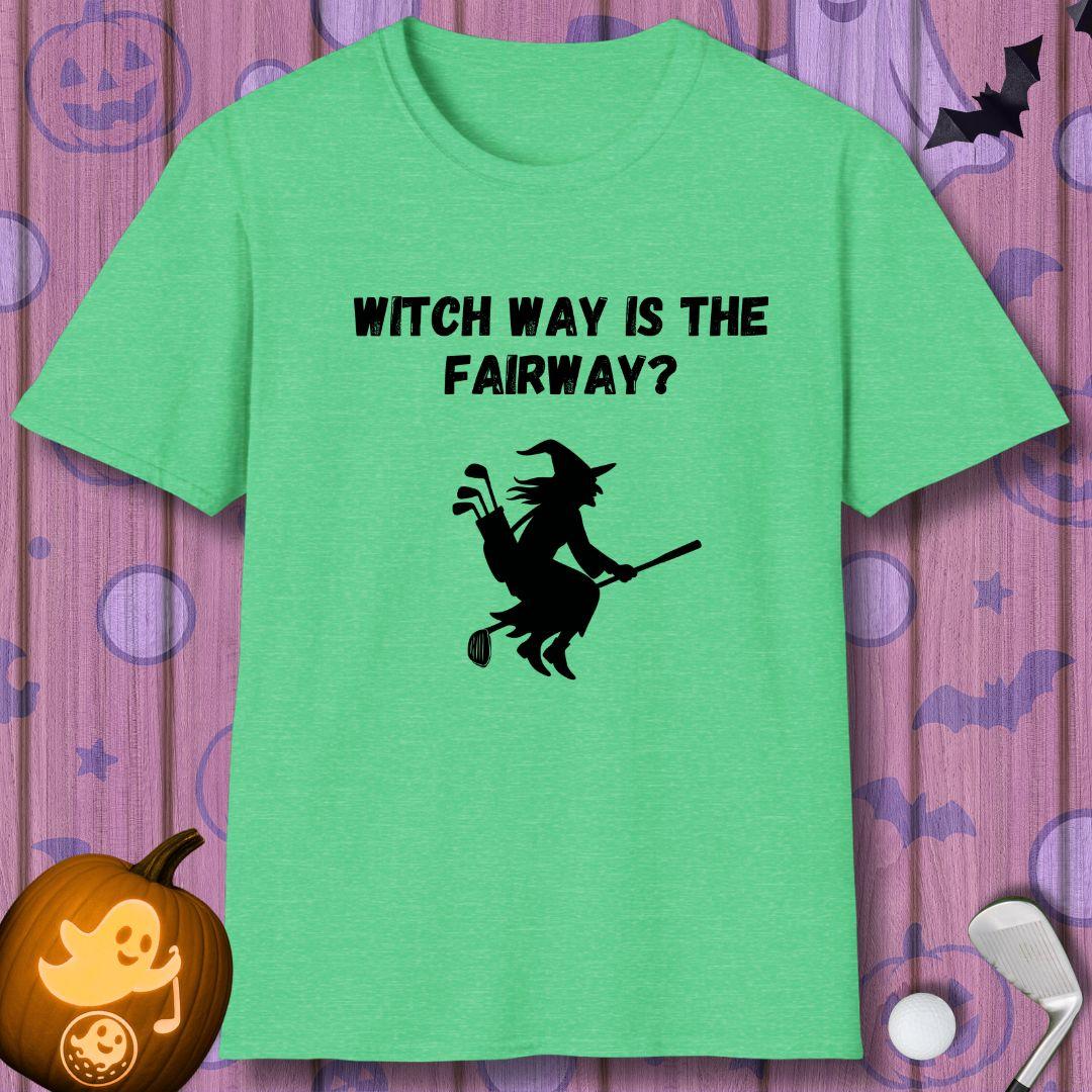 Witch Way is the Fairway? - Halloween T-shirt in Heather Irish Green, great for casual wear. Find more fun golf focused products at oneforetheages.com