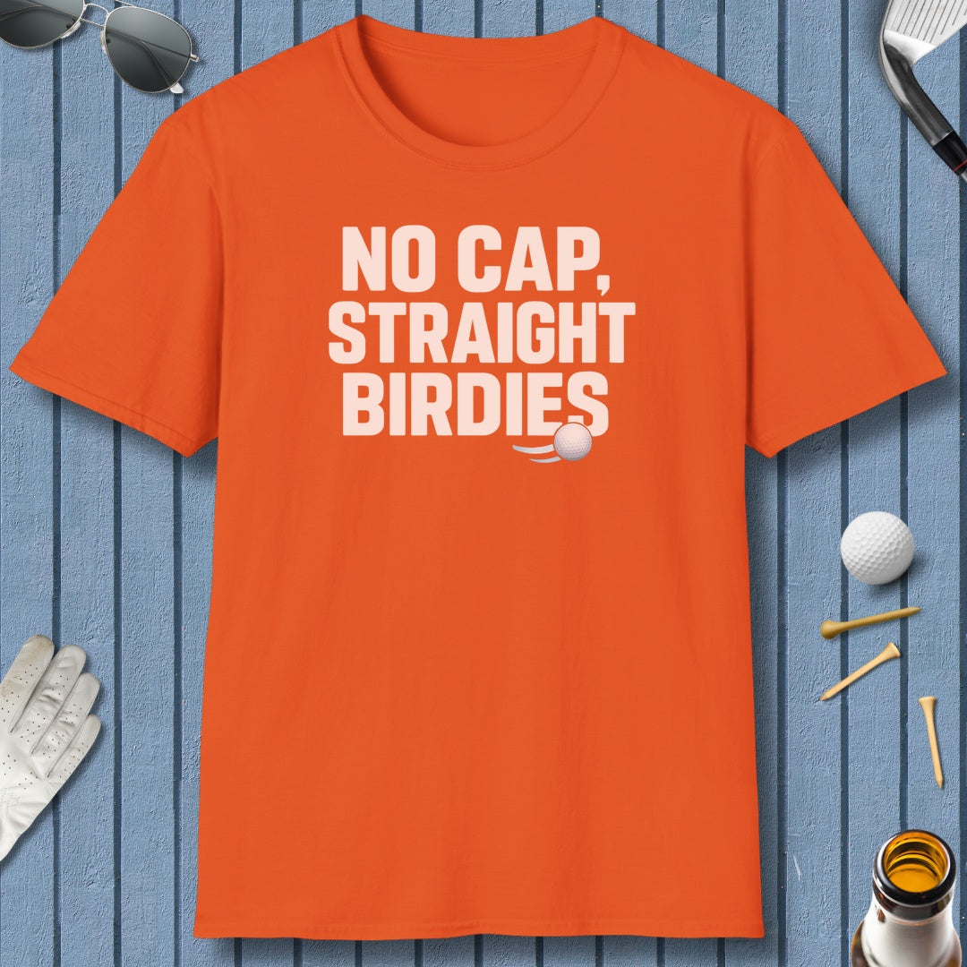 NO CAP, STRAIGHT BIRDIES - Adult Golf T-Shirt in Orange