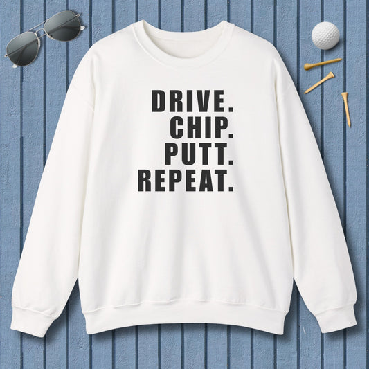 DRIVE CHIP PUTT REPEAT - Adult Golf Sweatshirt in White