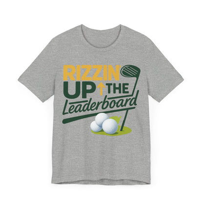 Rizzin' Up The Leaderboard - T-shirt