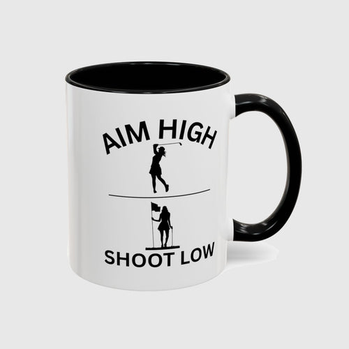 Aim High - Shoot Low (Female) - Golf Mug in Black