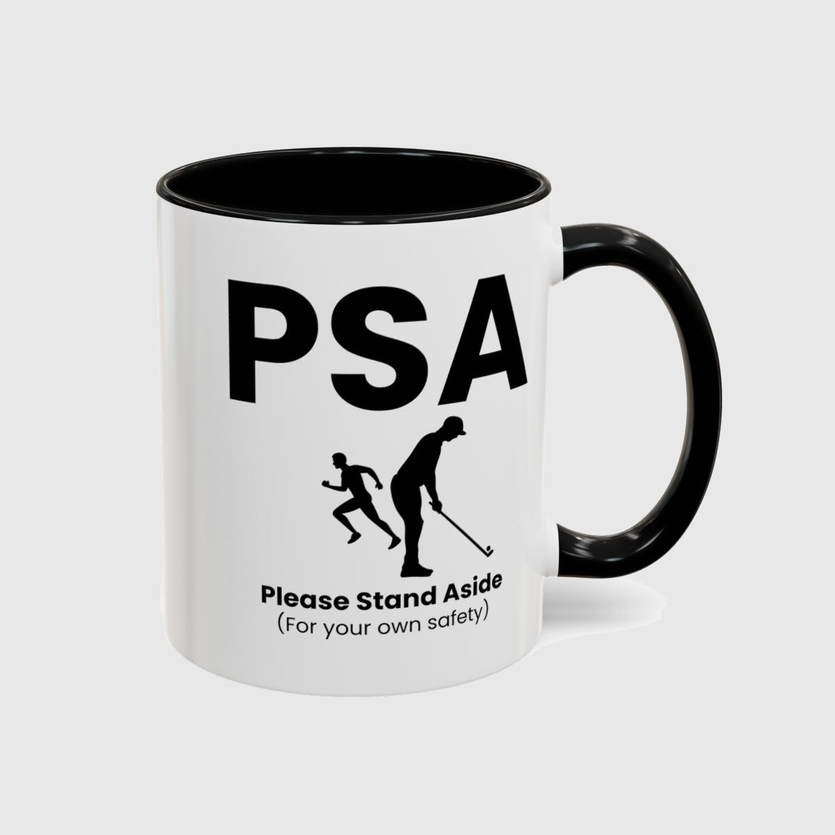 PSA - Please Stand Aside - Golf Mug in Black