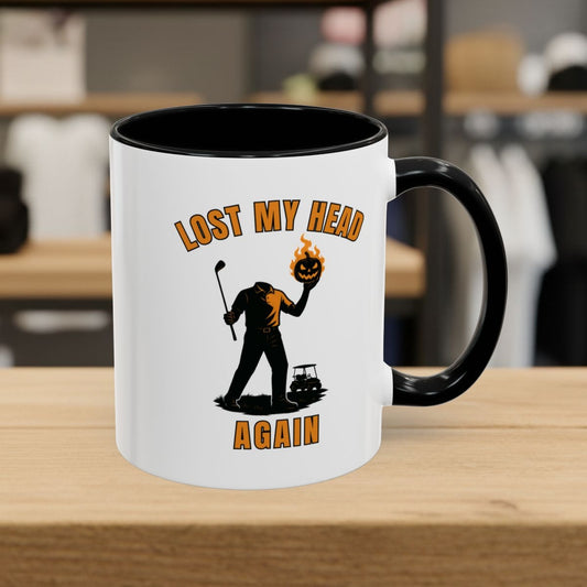 Lost My Head, Again - Golf Mug - 11oz in Black