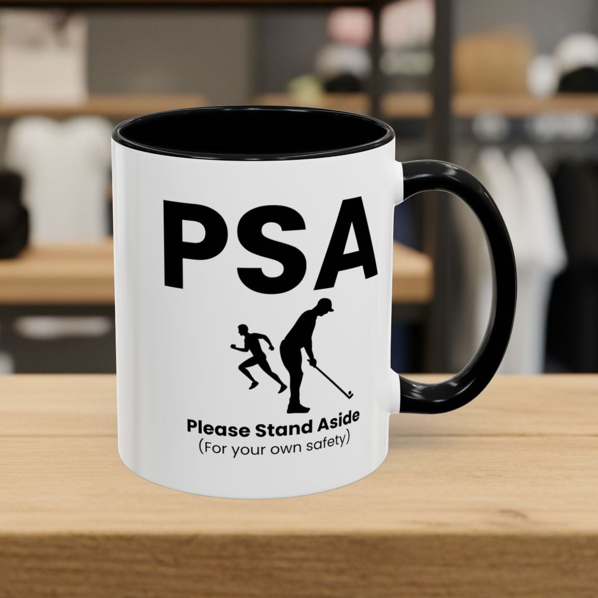 PSA - Please Stand Aside - Golf Mug - 11oz in Black