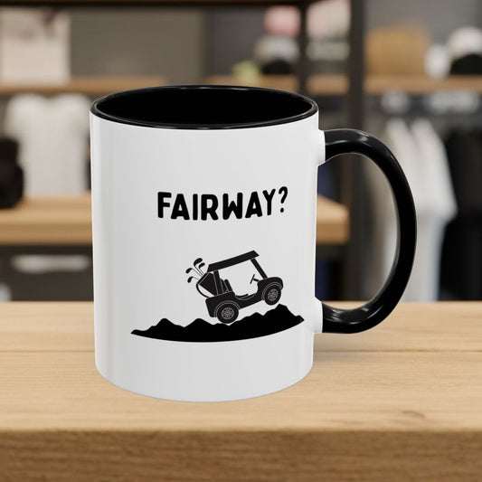 Fairway? - Golf Mug - 11oz in Black
