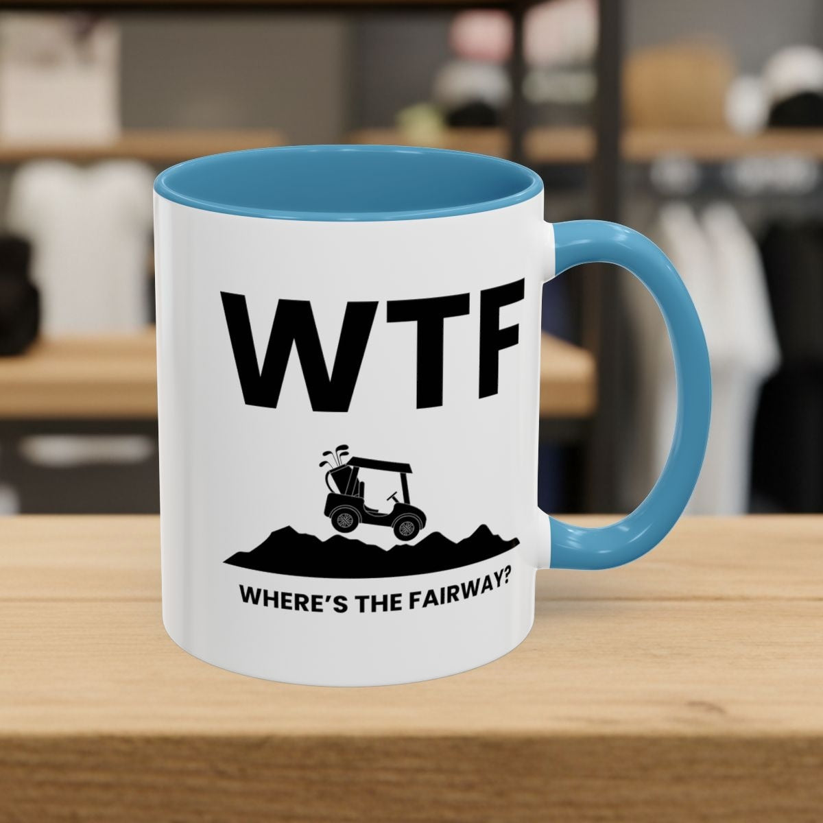 WTF - Where's the Fairway - Golf Mug - 11oz in Light Blue