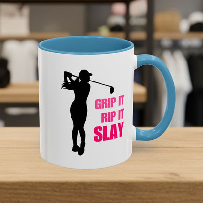 GRIP IT, RIP IT, SLAY (Female) - Golf Mug - 11oz in Light Blue