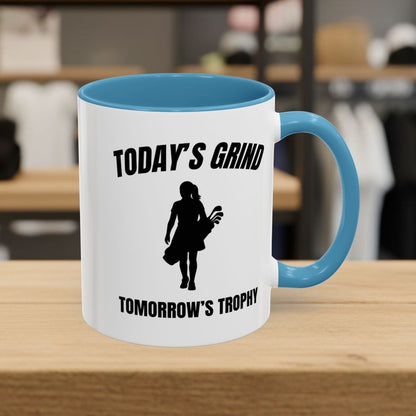 Today's Grind - Tomorrow's Trophy (female) - Golf Mug - 11oz in Light Blue