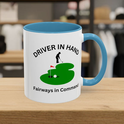 Driver in Hand - Fairways in Command (Male) - Golf Mug - 11oz in Light Blue