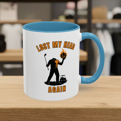 Lost My Head, Again - Golf Mug - 11oz in Light Blue