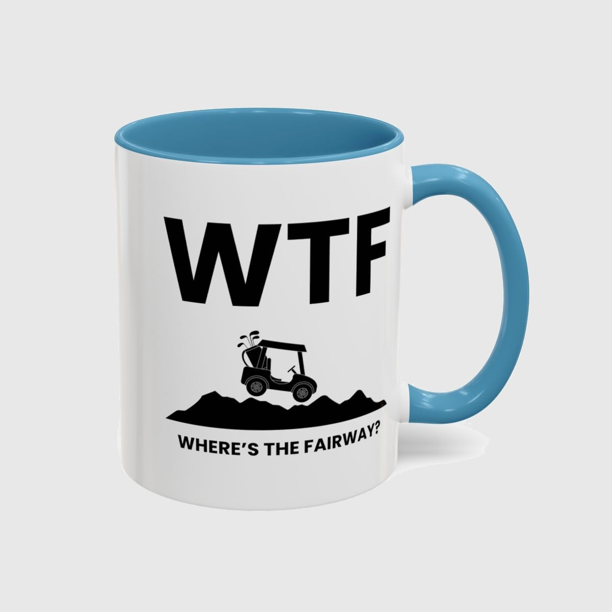WTF - Where's the Fairway - Golf Mug in Light Blue