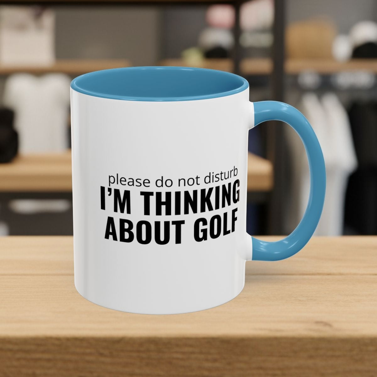 Do Not Disturb - Golf Mug - 11oz in Light Blue