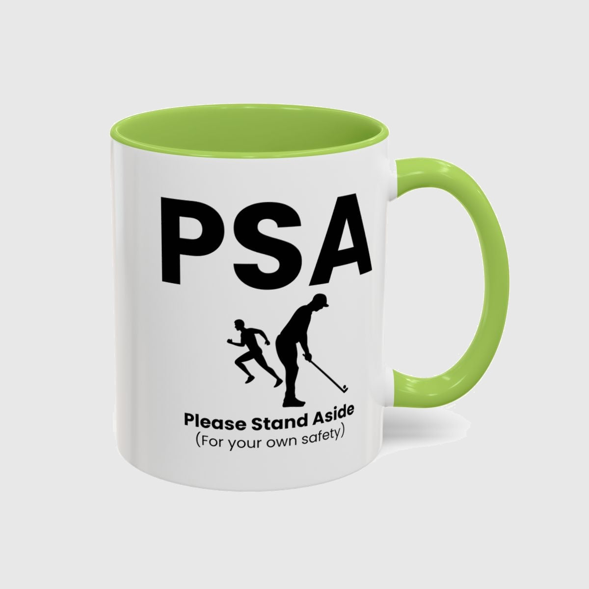 PSA - Please Stand Aside - Golf Mug in Light Green
