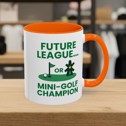 Future League or Mini-Golf Champion - Golf Mug - 11oz in Orange