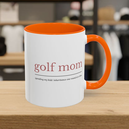 Golf Mom: Inheritance - Golf Mug - 11oz in Orange