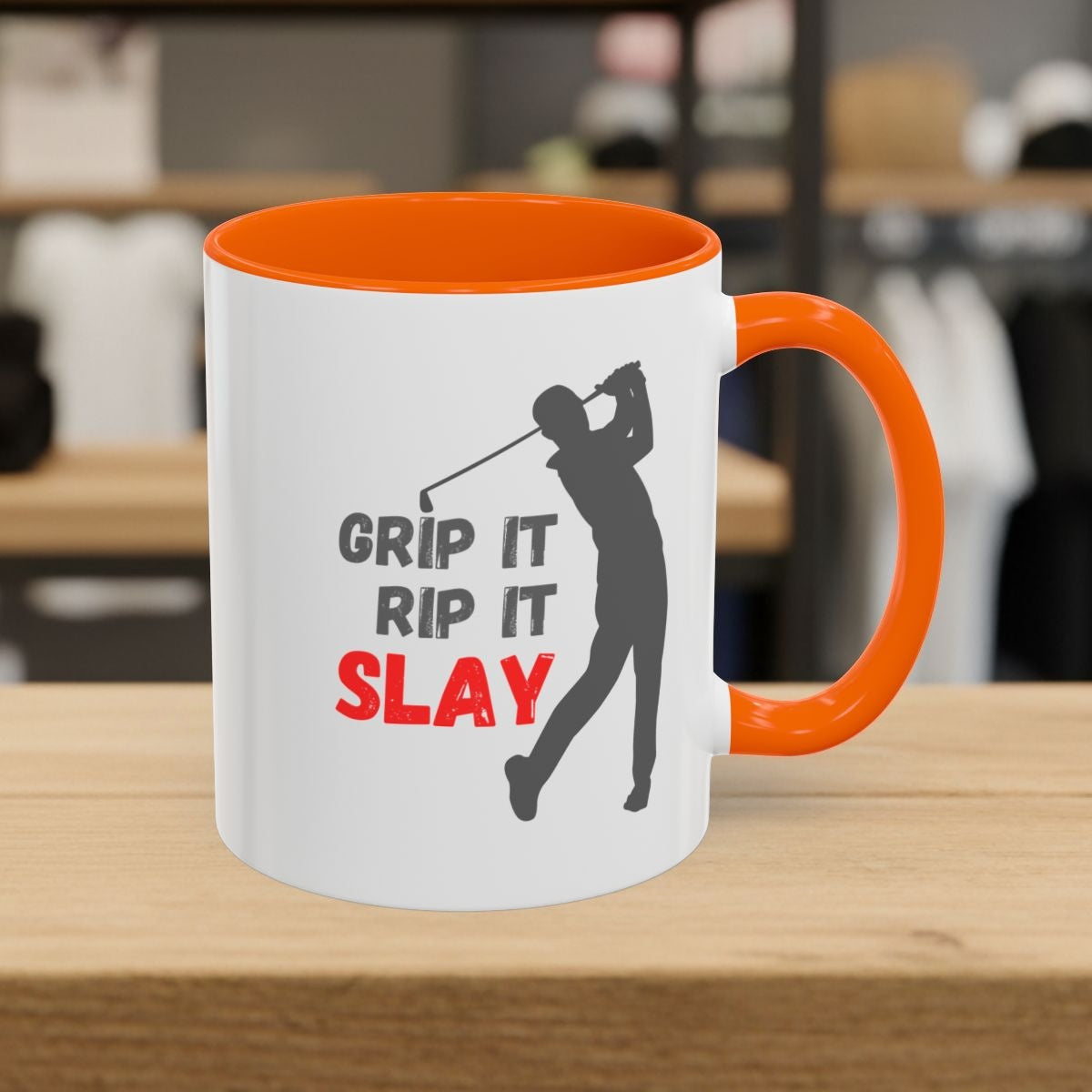 GRIP IT, RIP IT, SLAY (Male) - Golf Mug - 11oz in Orange