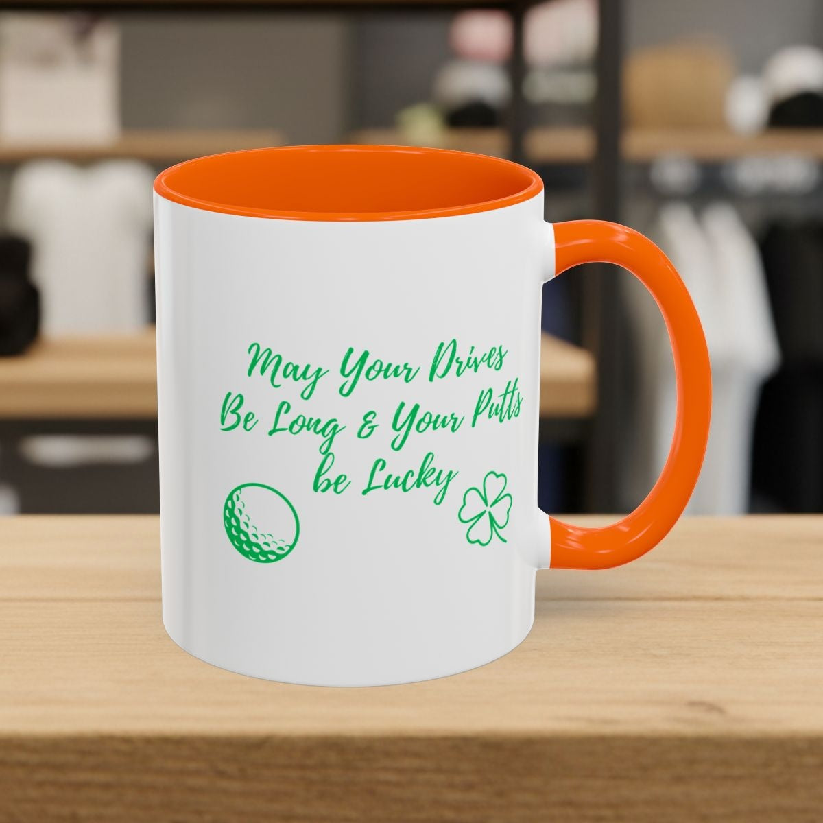 May Your Drives Be Long & Your Putts Be Lucky 🍀 - Golf Mug - 11oz in Orange