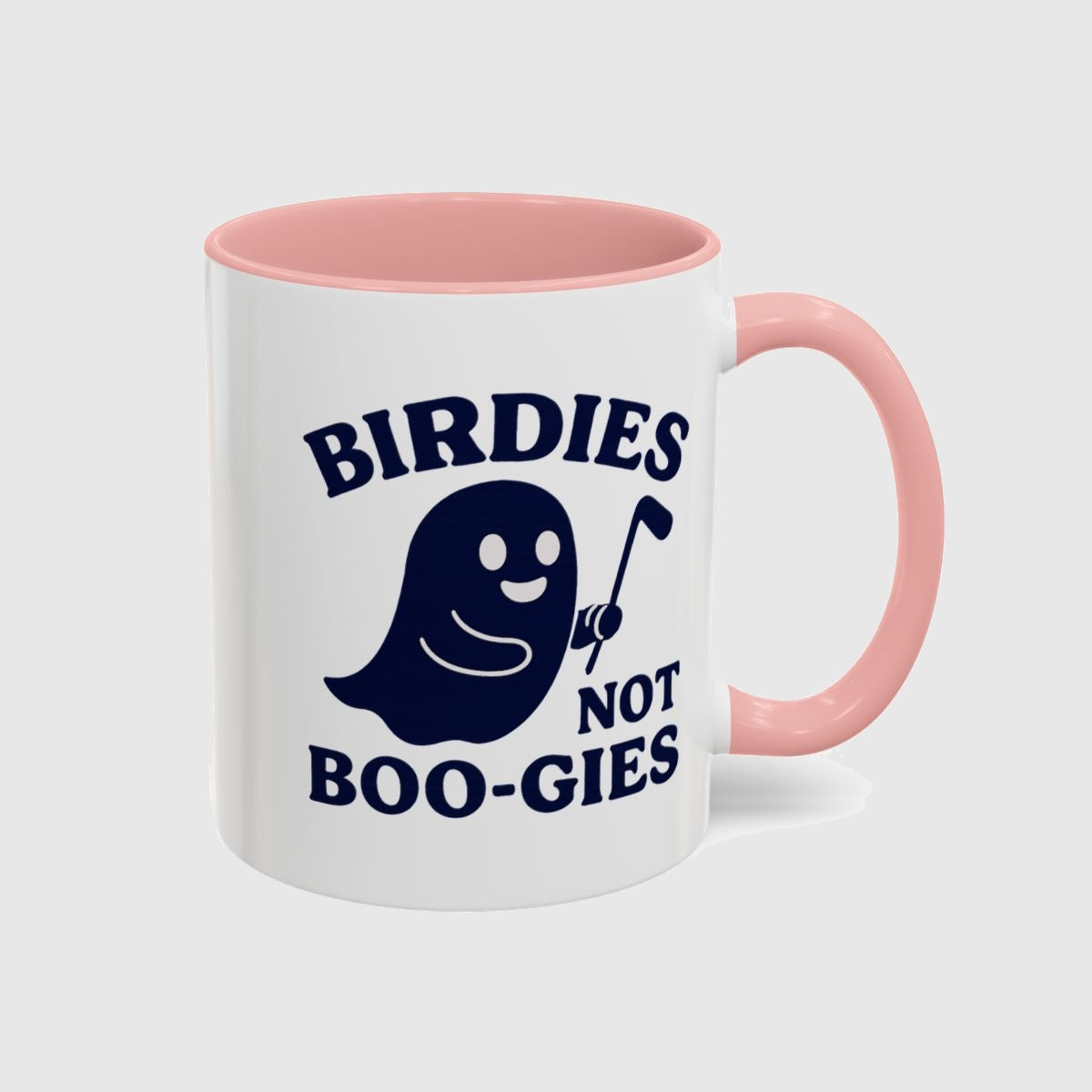 Birdies not BOO-GIES - Golf Mug in Pink