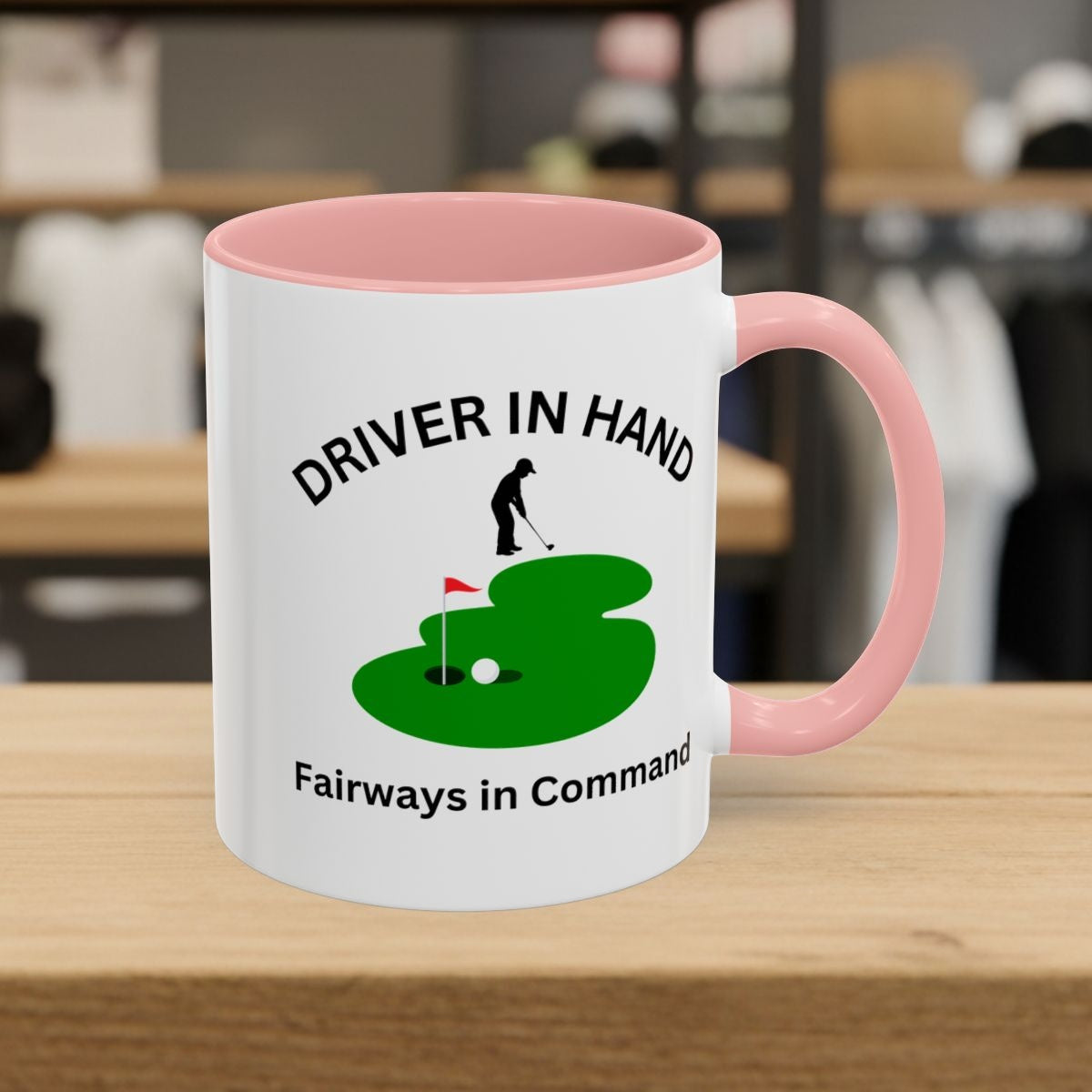 Driver in Hand - Fairways in Command (Male) - Golf Mug - 11oz in Pink