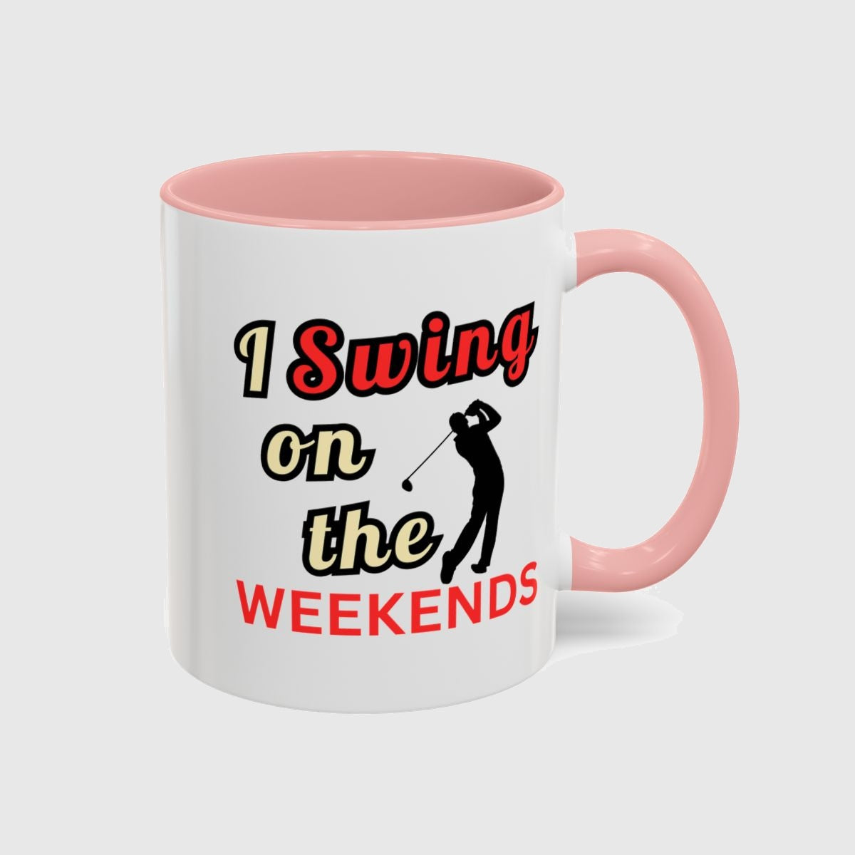 I Swing on the Weekends - Golf Mug in Pink
