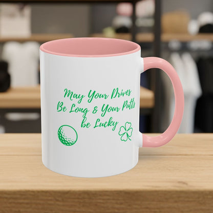 May Your Drives Be Long & Your Putts Be Lucky 🍀 - Golf Mug - 11oz in Pink