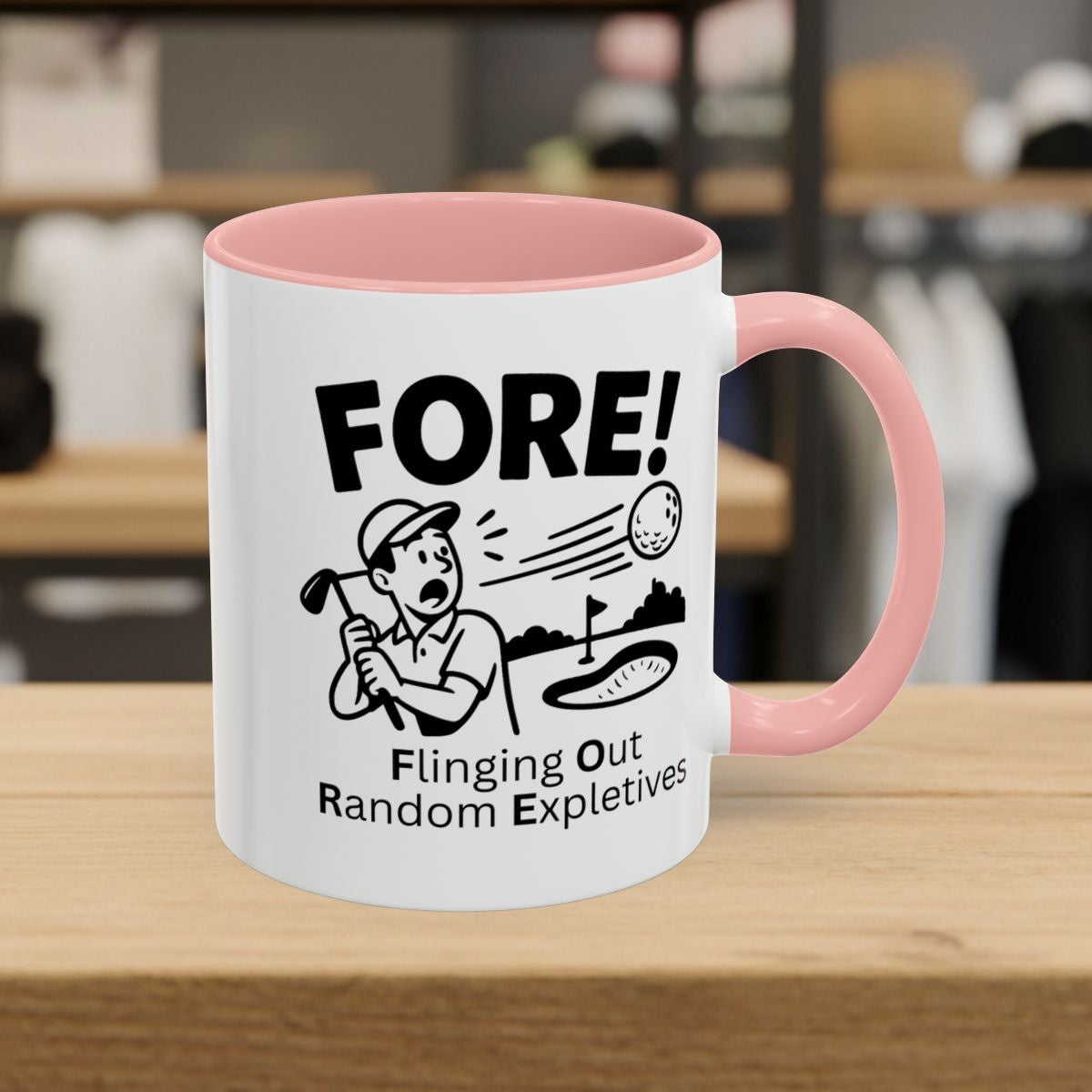 FORE! - Flinging Out Random Expletives! - Golf Mug - 11oz in Pink