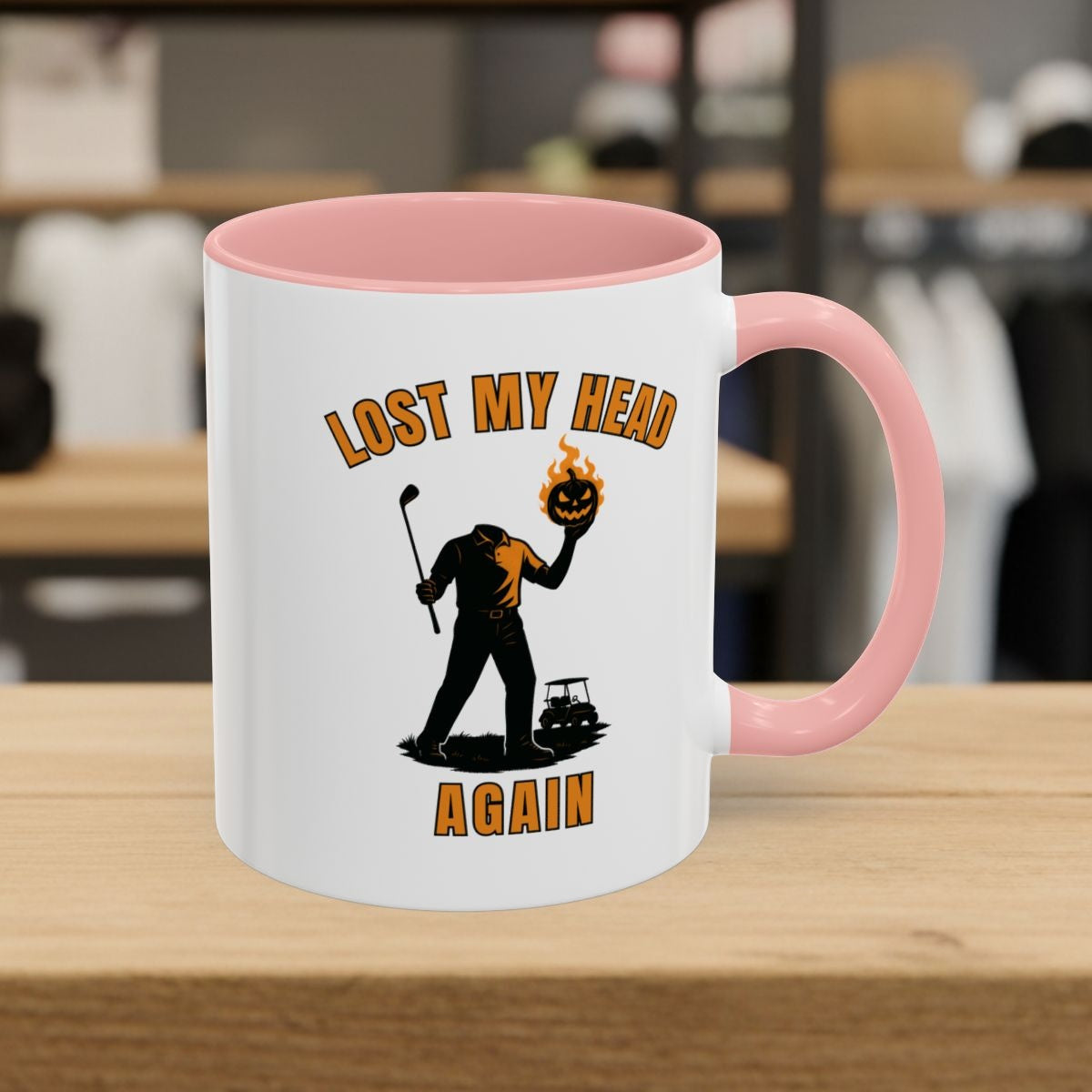 Lost My Head, Again - Golf Mug - 11oz in Pink
