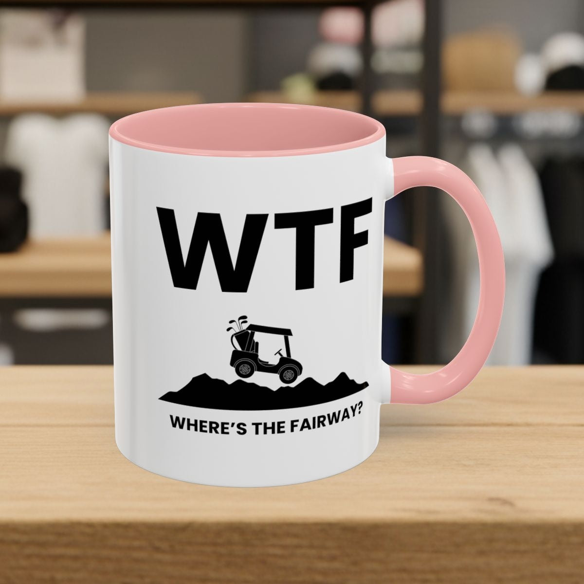 WTF - Where's the Fairway - Golf Mug - 11oz in Pink
