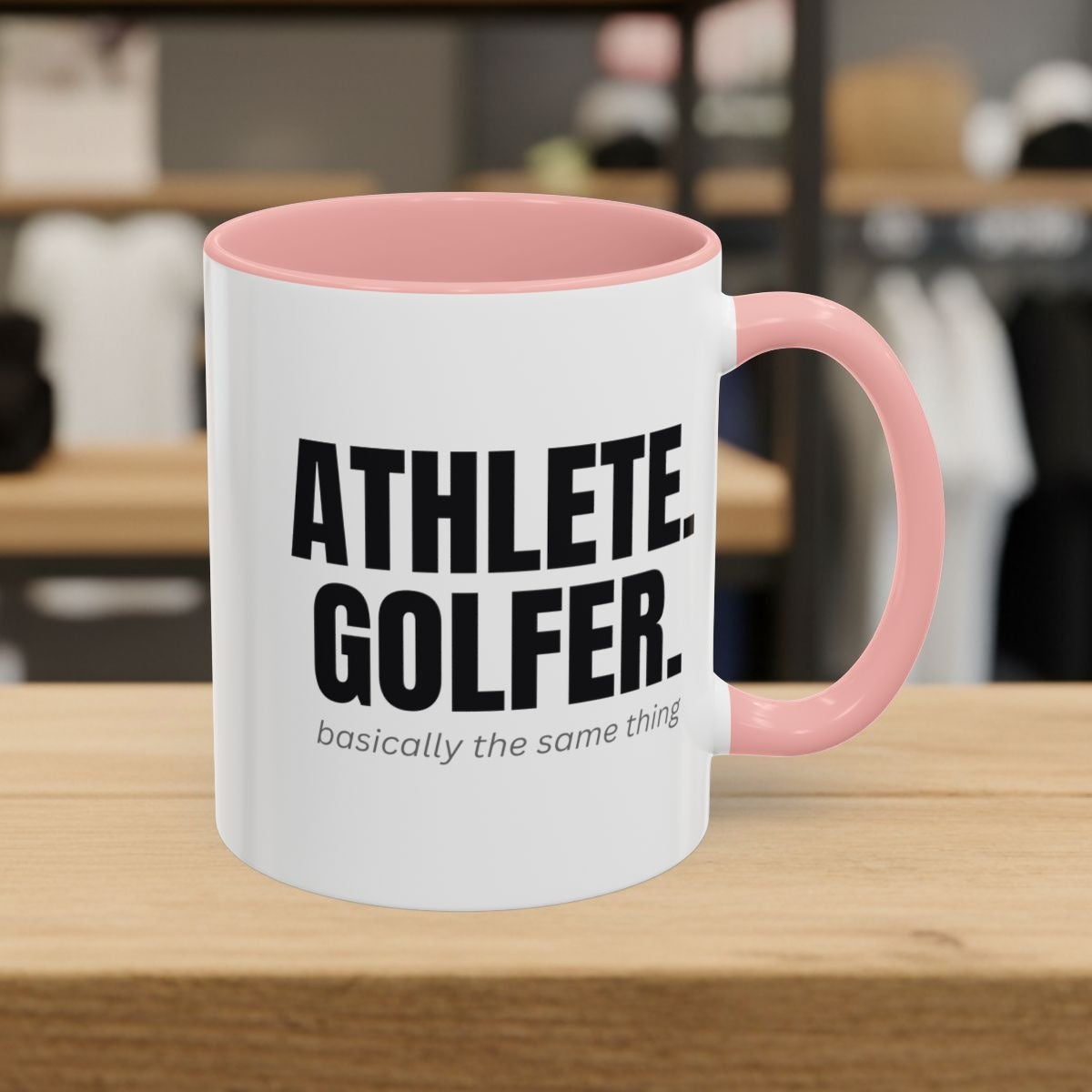 Athlete. Golfer. Basically the Same Thing - Golf Mug in Pink