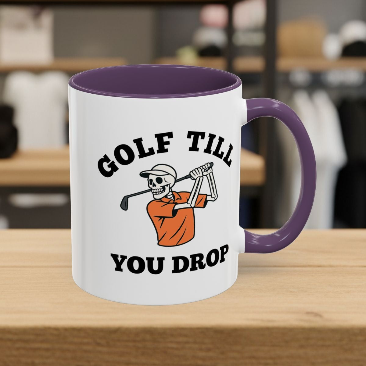 Golf Till You Drop - Golf Mug - 11oz in Purple