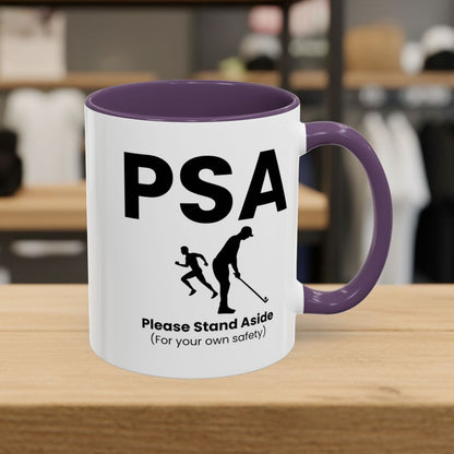 PSA - Please Stand Aside - Golf Mug - 11oz in Purple