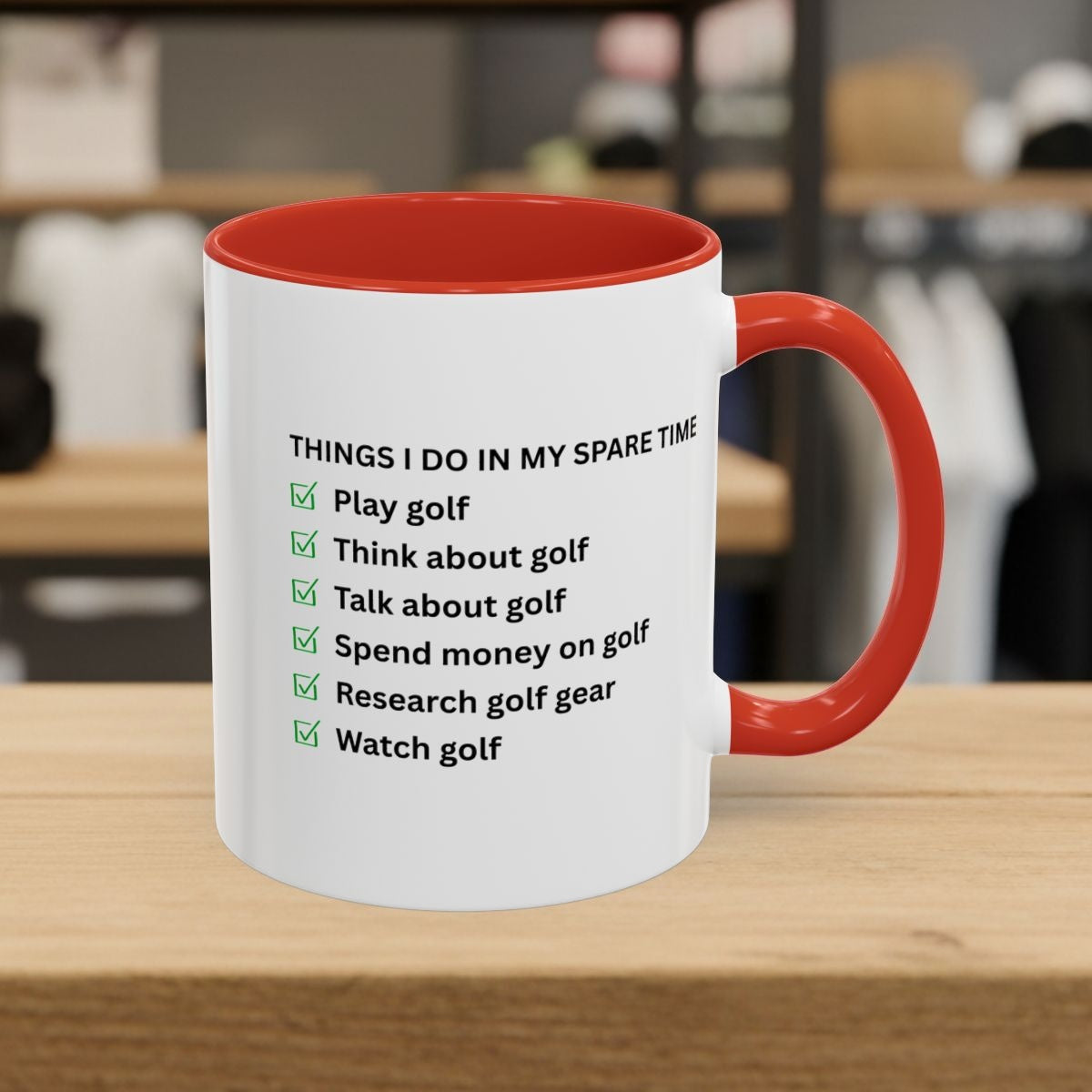 Things I Do In My Spare Time - Golf Mug - 11oz in Red