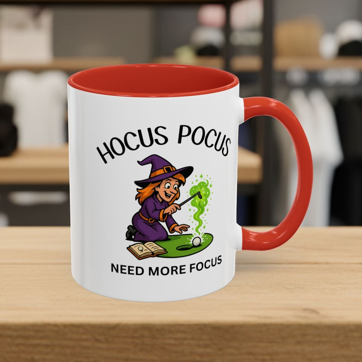 Hocus Pocus, Need More Focus - Golf Mug - 11oz in Red