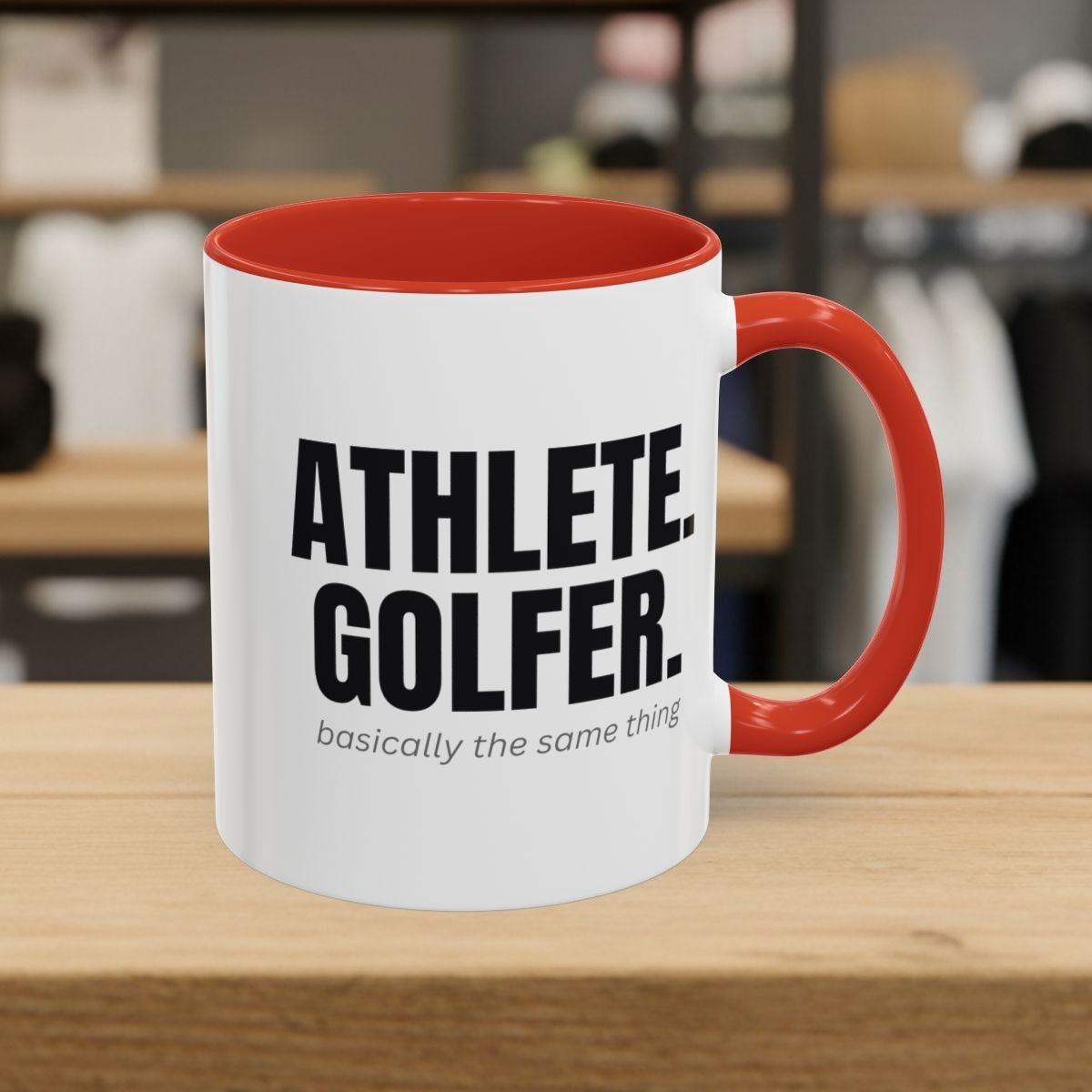 Athlete. Golfer. Basically the Same Thing - Golf Mug in Red