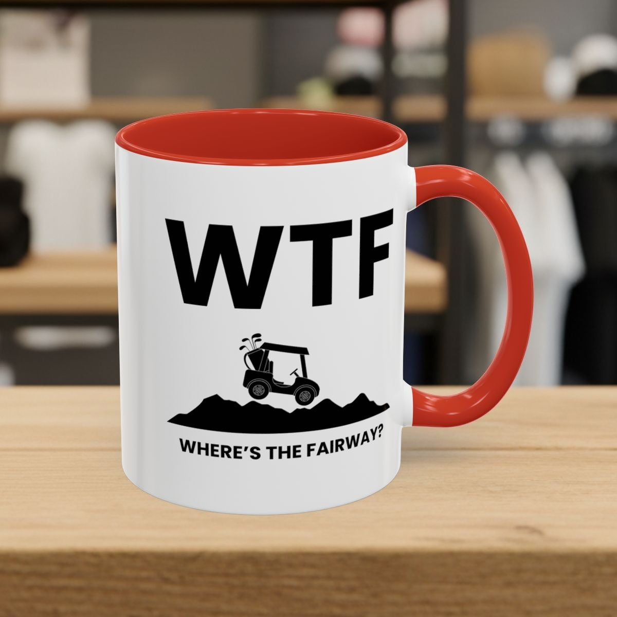 WTF - Where's the Fairway - Golf Mug - 11oz in Red