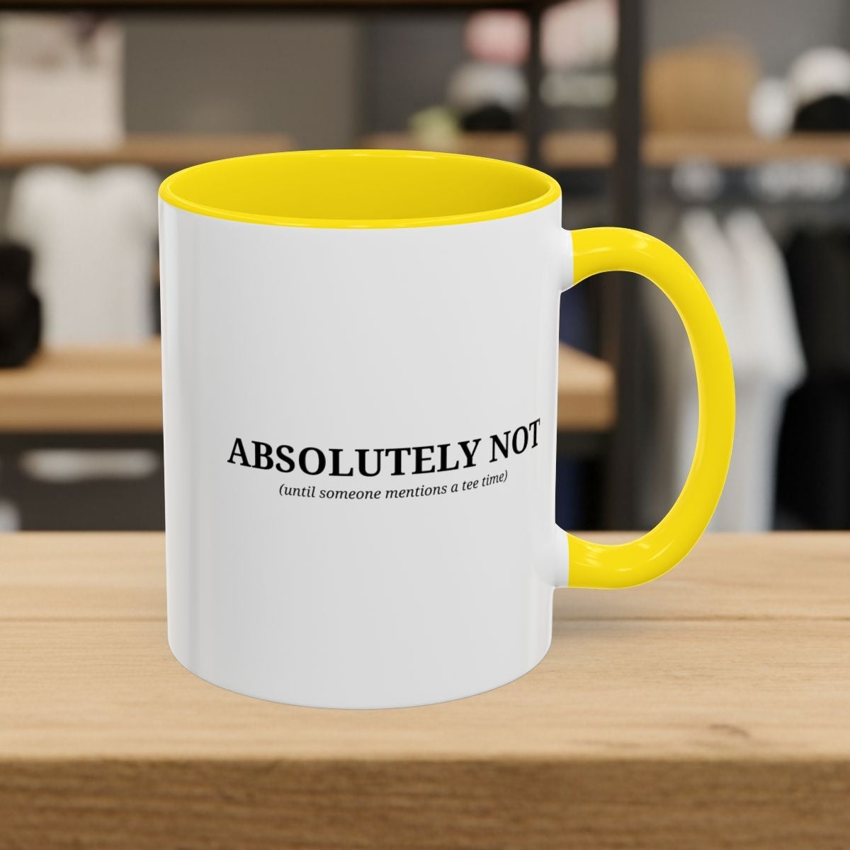 ABSOLUTELY NOT - Golf Mug - 11oz in Yellow