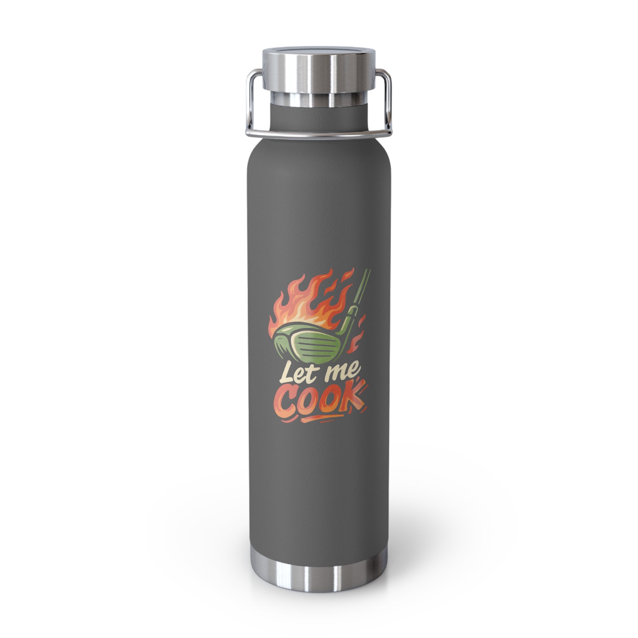 LET ME COOK - Copper Insulated Bottle, 22oz