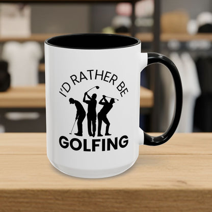 I'd Rather Be Golfing - Golf Mug - 15oz in Black