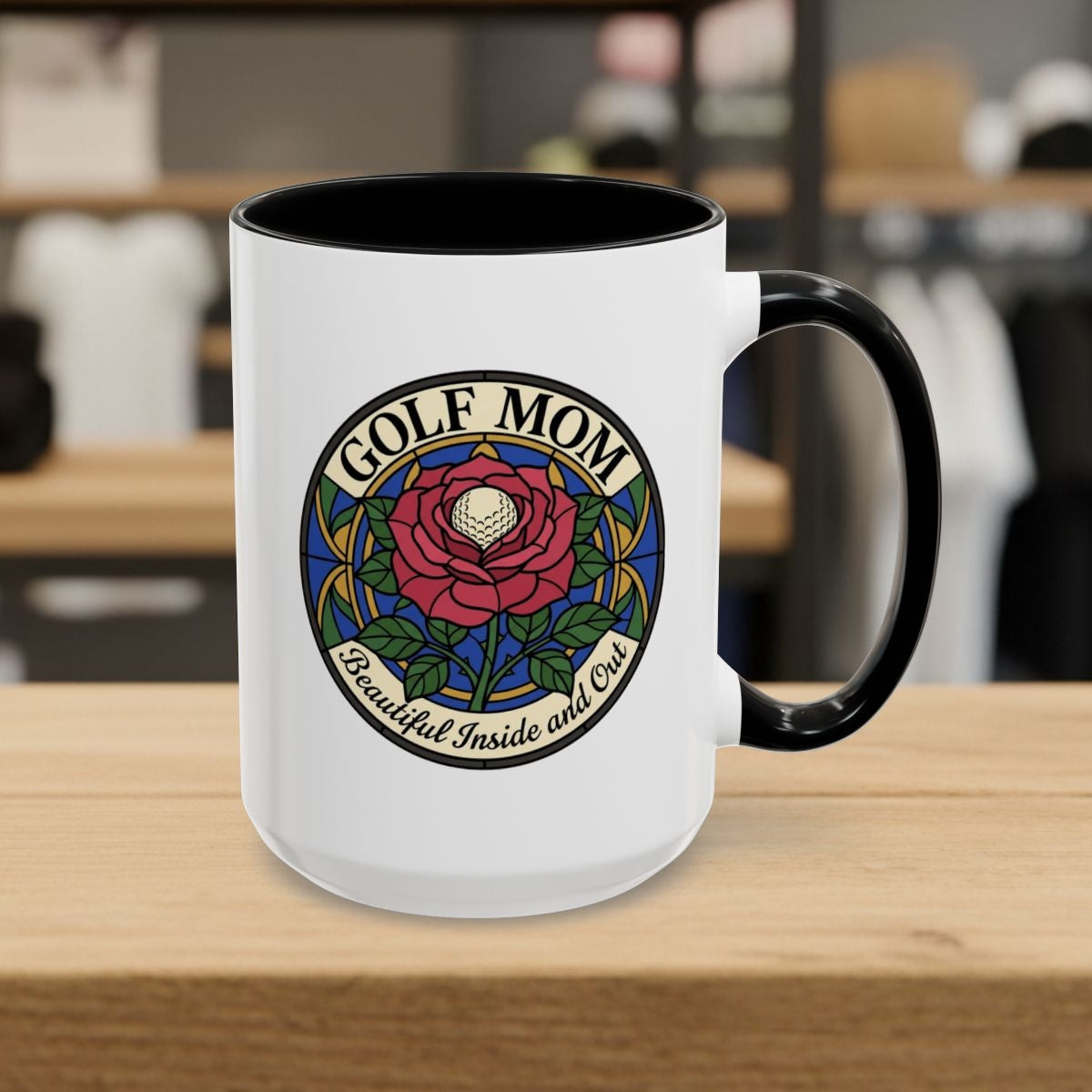 GOLF MOM: BEAUTIFUL INSIDE AND OUT, Stained Glass Rose Tee - Golf Mug in Black