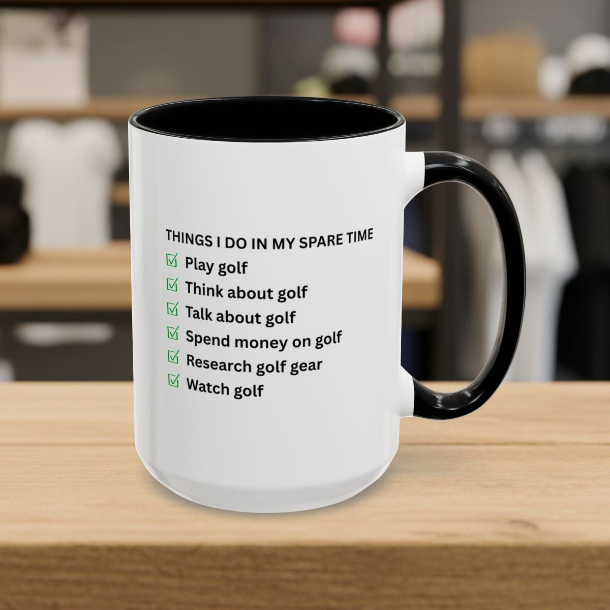 Things I Do In My Spare Time - Golf Mug - 15oz in Black