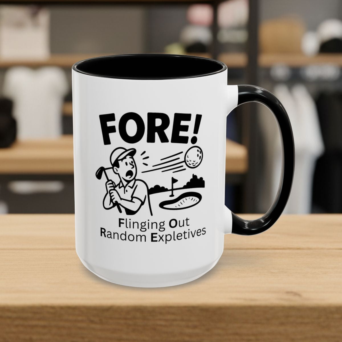 FORE! - Flinging Out Random Expletives! - Golf Mug - 15oz in Black