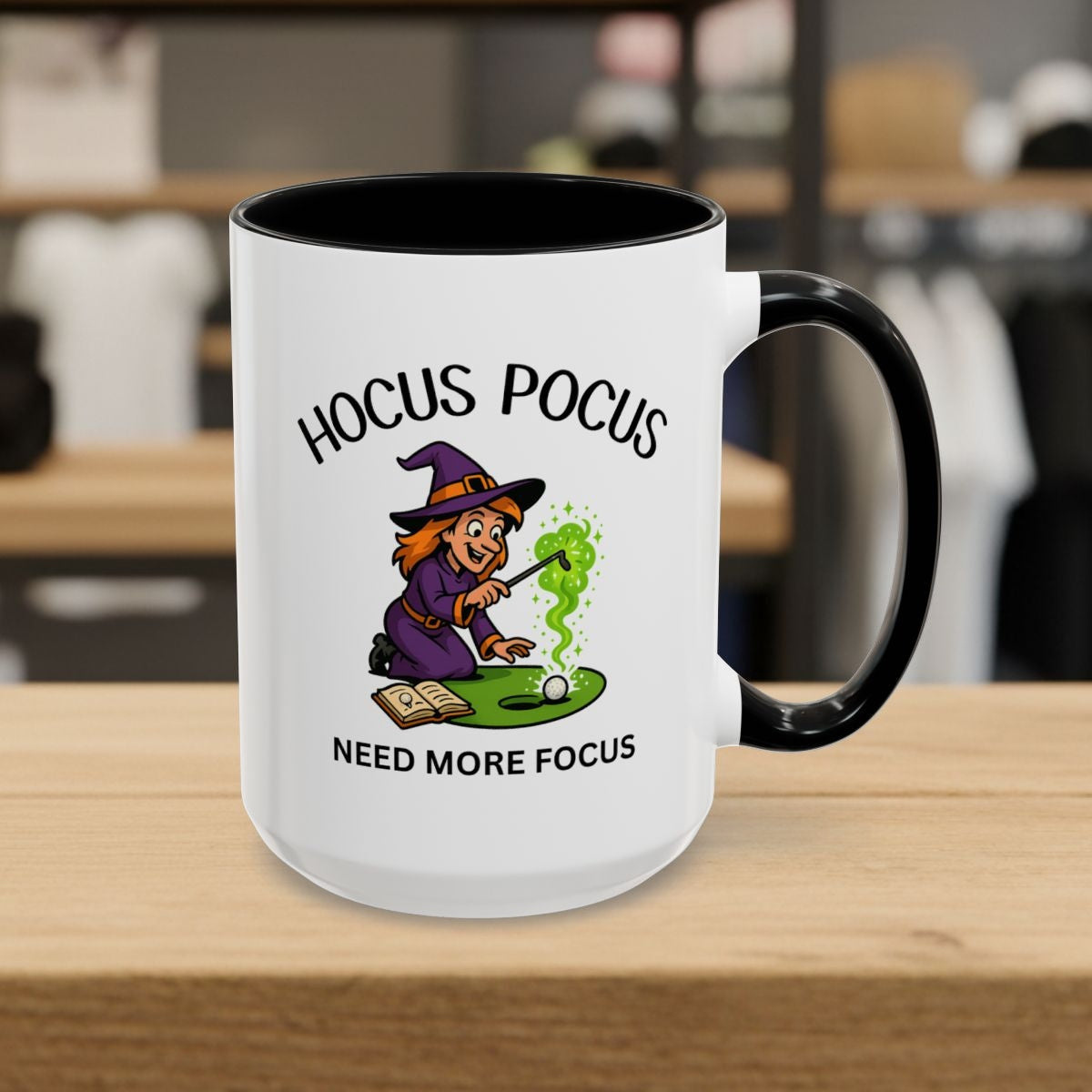 Hocus Pocus, Need More Focus - Golf Mug - 15oz in Black