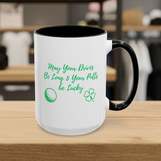 May Your Drives Be Long & Your Putts Be Lucky 🍀 - Golf Mug - 15oz in Black