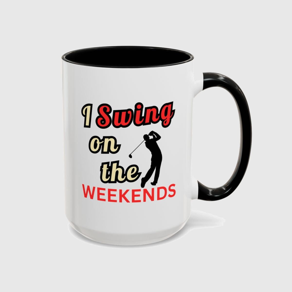 I Swing on the Weekends - Golf Mug in Black