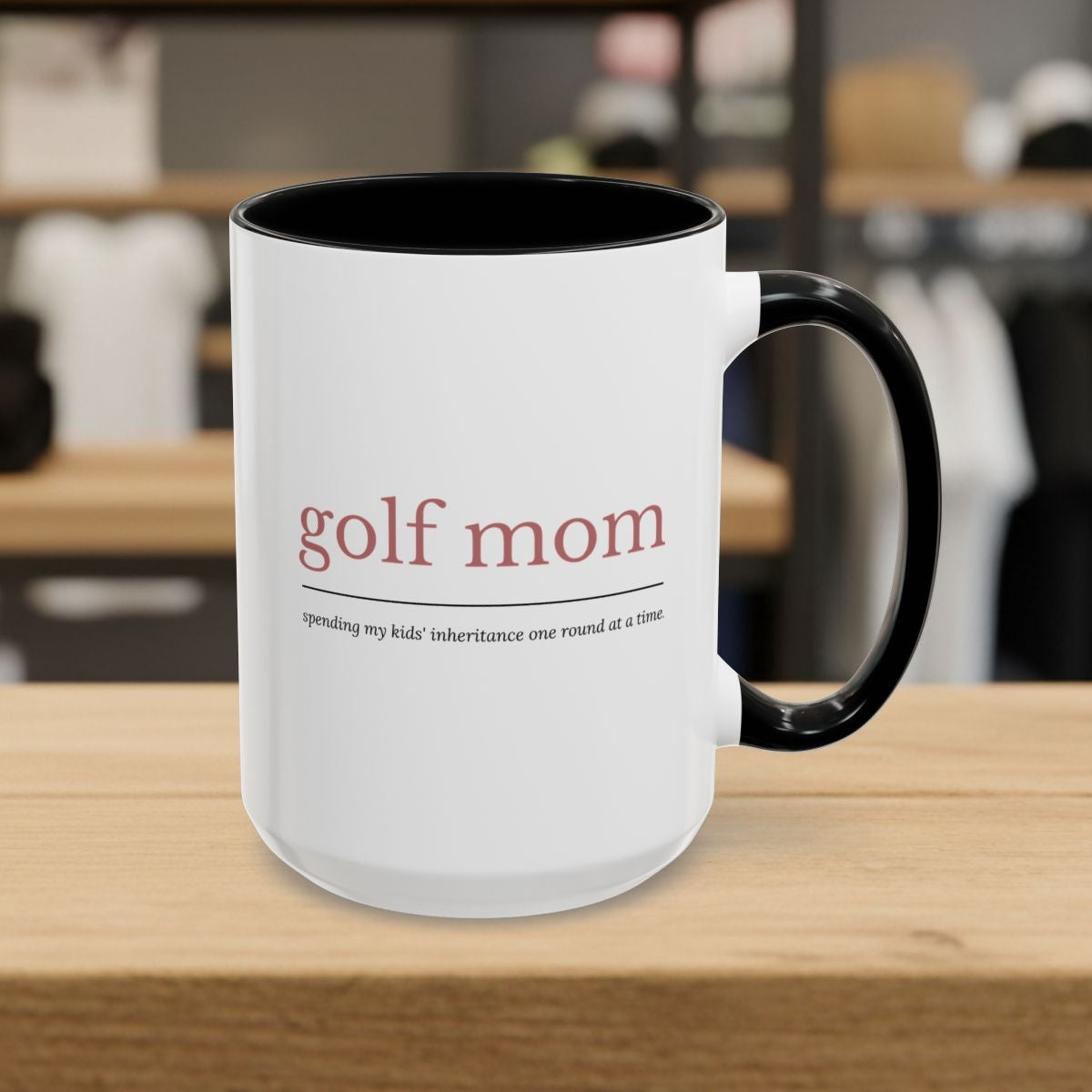 Golf Mom: Inheritance - Golf Mug - 15oz in Black