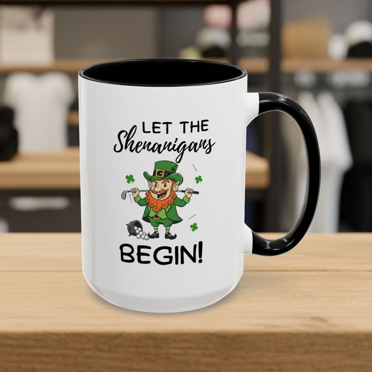 Let The Shenanigans Begin - Golf Mug - 15oz in Black